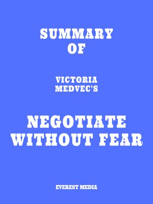 cover image of Summary of Victoria Medvec's Negotiate Without Fear